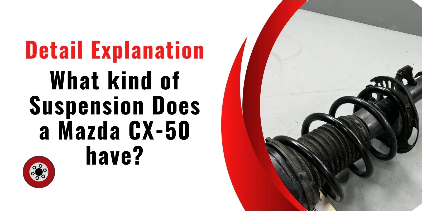 What kind of Suspension Does a Mazda CX-50 have